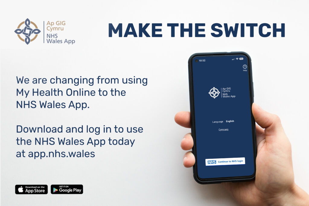 We are changing from using My Health Online to the NHS Wales App. Download and log in to use the NHS Wales App today at app.nhs.wales